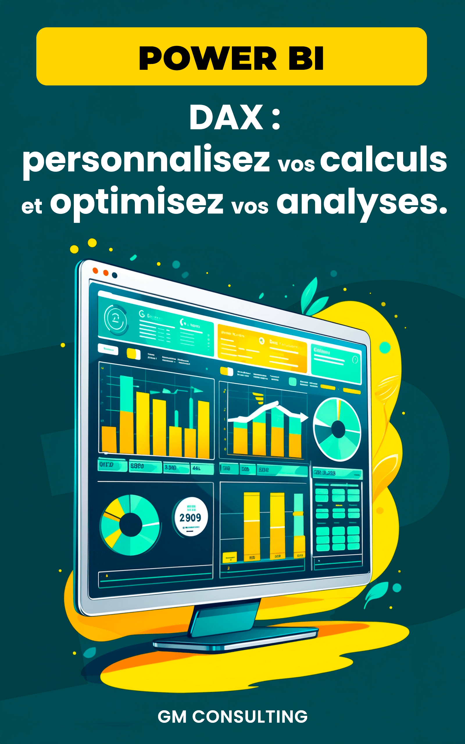 Couverture ebook mini formation Power BI Débutant offert par GMConsulting pour apprendre le Top 5 des fonctions essentielles en DAX dans Power BI